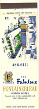 New Orleans Louisiana Fabulous Fontainebleau Motor Hotel Vintage Matchbook Cover picture
