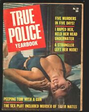 True Police Yearbook #19 1969-Violent crimes-Peeping Tom-strangulation-Posed ... picture