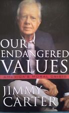  39th President Jimmy Carter Our Endangered Values  picture