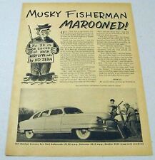 1951 Print Ad Nash Ambassador Mobilgas Economy Run Musky Fisherman #32 Ed Zern picture