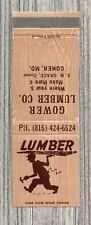 Matchbook Covers-Gower Lumber Company Gower Missouri-5860 picture