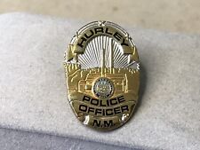 HURLEY NEW MEXICO POLICE OFFICER BADGE LAPEL HAT PIN picture