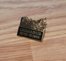 Black & Gold Tone Chemainus British Columbia Collectible Travel Souvenir Pin  picture