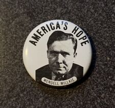 WENDELL WILLKIE America's Hope President 1 1/8