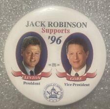 Vintage Rare - Jack Robinson Supports Clinton / Gore ‘96 Pinback Button picture