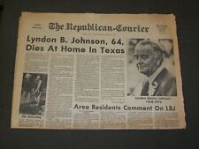 1973 JANUARY 23 THE REPUBLICAN-COURIER NEWSPAPER - LYNDON JOHNSON DEAD - NP 3286 picture