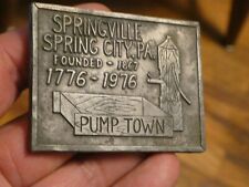 vtg SPRINGVILLE SPRING CITY PA PENNSYLVANIA 1976 metal paper weight picture