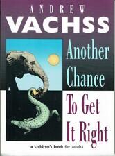 ANOTHER CHANCE TO GET IT RIGHT : A CHILDREN'S BOOK FOR ADULTS, 2nd edition, NM picture