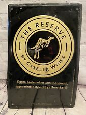The Reserve Yellow Tail Casella Wine Sign Tin Metal picture
