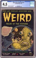Weird Tales of the Future #5 CGC 4.5 1953 4281405010 picture