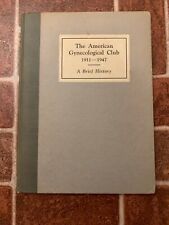 The American Gynecological Club 1911-1947 A Brief History Signed  picture