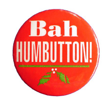 Hallmark BUTTON PIN Christmas Vintage BAH HUMBUTTON 1.5