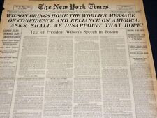 1919 FEBRUARY 25 NEW YORK TIMES - WILSON BRINGS HOME WORLD'S MESSAGE - NT 7970 picture