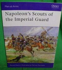  Osprey, series 433, Napoleon's Scouts of Imperial Guards, Softcover, Exc. cond. picture
