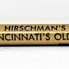 1950s Hirschman's Cincinnati Oldest Bargain Store 825 Main Street Ohio Pencil picture