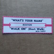 BOSTON What's Your Name/Walk On JUKEBOX STRIP Record 45 rpm 7