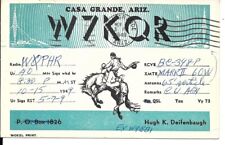 QSL  1949 Casa Grande Arizona   radio card picture