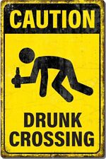 Caution Drunk Crossing College Beer Retro Funny Bar Pub Wall Street Metal Sign picture