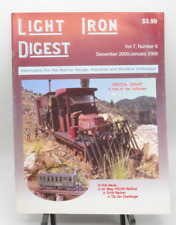 Light Iron Digest 2005 Dec 2006 Jan V7 #6 Narrow Gauge Industrial Shortline picture