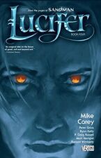 LUCIFER BOOK FOUR By Mike Carey *Excellent Condition* picture