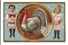 PC Thanksgiving~Large Turkey~Pumpkin pie~Boy & Girl~Embossed~Unmailed c 1912 VG picture