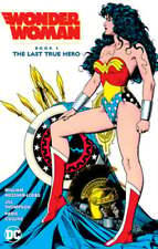 Wonder Woman Book 1: The Last True Hero by William Messner-Loebs: Used picture