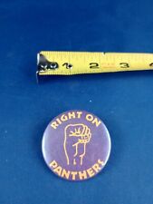 Vtg RIGHT ON Fist Panthers High School Pin Button Pinback *110-Q picture