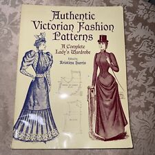 Authentic Victorian Fashion Patterns : A Complete Lady's Wardrobe 1999 See Pic picture