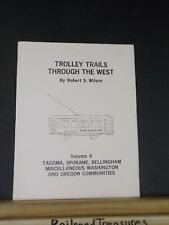 Trolley Trails Through The West Volume 4 WA OR picture