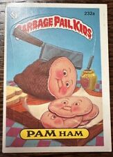 1986 Garbage Pail Kids #232a PAM HAM Near Mint Condition picture