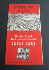 Old 1949 WESTERN PACIFIC  RAILROAD - Story Behind S.F. CABLE CARS - Chicago Fair picture