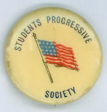 *Original* Students Progressive Society Button (Roosevelt Era) picture