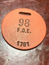VINTAGE F. O. E. 1761 COAT HAT CHECK TAG TOKEN 97 VOGEL PETERSON CO CHICAGO picture