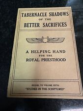 WATCHTOWER TABERNACLE SHADOWS OF THE BETTER SACRIFICES 1916 picture