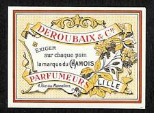 Small French c1910 Original Perfume Label Deroubaix Cie sur chaque pain Chamois picture