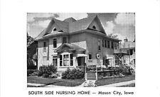 Vintage Postcard- SOUTH SIDE NURSING HOME, MASON CITY, IA. picture