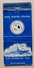 USS Hyman DD-732 Destroyer Squadron Twelve Matchbook Cover Sumner Class WWII picture