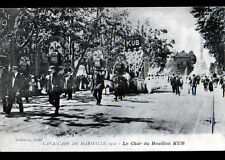 MARSEILLE (13) CHAR du BOUILLON KUB à la CAVALCADE in 1912 picture