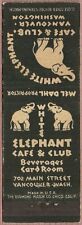 NICE early ~ WHITE ELEPHANT CAFE & CLUB ~ matchcover VANCOUVER, WA washington picture
