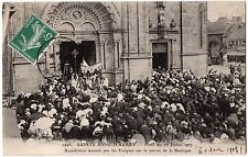 CPA 56 - SAINT ANNE D'AURAY (Morbihan) - feasts of July 26, 1907. Blessing picture