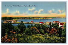 c1940's Overlooking Old Fort Popham Popham Beach Maine ME Vintage Postcard picture