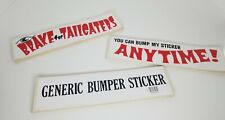 Vintage Bumper Stickers Lot Generic Brake Tailgaters Bump My Sticker Anytime picture