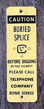 Vintage CONTEL Continental Telephone CAUTION BURIED SPLICE Metal Sign 3.75 x 12 picture