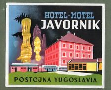 Rare Hotel luggage label Kofferaufkleber Yugoslavia Javornik Postojna #912 picture