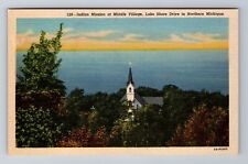 Middle Village MI-Michigan, Indian Mission, Antique Vintage Souvenir Postcard picture