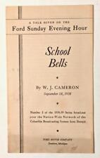 Ford Sunday Evening Hour: School Bells by W.J. Cameron 1938 CBS Transcript picture