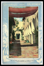 Santa Barbara California El Paso De La Guerra Linen Greetings Postcard     pc268 picture