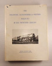The Delaware Lackawanna & Western Railroad in the Twentieth Century Thomas Taber picture