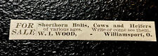 ORIGINAL 1899 Cattle Cow Farm Advertising - Williamsport - Ohio picture