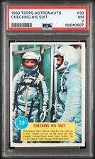 PSA 7 NM 1963 Topps Astronauts John Glenn Checking His Suit #39 NASA picture